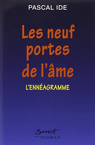 Stock image for Les neuf portes de l'ame l'enneagramme for sale by e-Libraire