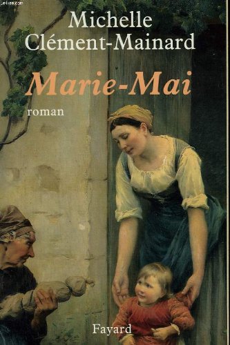 Marie-Mai - Michelle Clément-Mainard