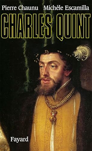 Imagen de archivo de Charles Quint (Biographies Historiques) (French Edition) a la venta por ThriftBooks-Atlanta