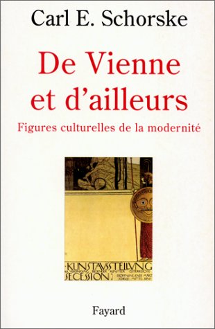 9782213605739: De Vienne et d'ailleurs.: Figures culturelles de la modernit