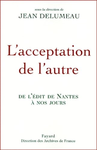 L'Acceptation de la diversitÃ© (9782213605777) by Delumeau, Jean