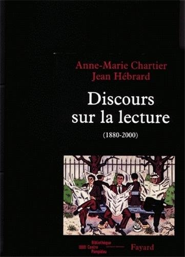 Stock image for Discours sur la lecture 1880-2000 for sale by Ammareal