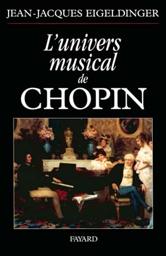 Stock image for L'univers musical de chopin for sale by medimops