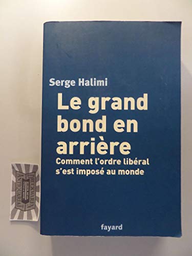 Stock image for Le Grand Bond en arrire for sale by medimops