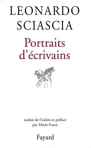 Portraits d'Ã©crivains (9782213608600) by Sciascia, Leonardo