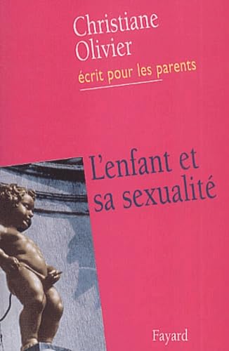 Imagen de archivo de L'enfant et sa sexualit a la venta por Ammareal