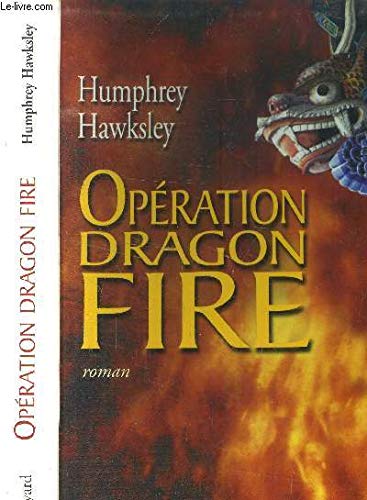 Stock image for Opration Dragon Fire for sale by Ammareal