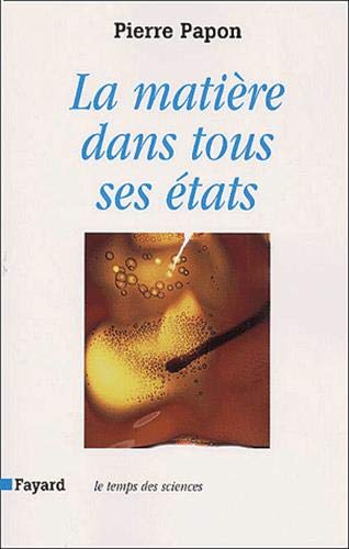 Stock image for La Matire dans tous ses tats for sale by Ammareal