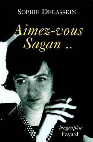 Beispielbild fr Aimez-vous Sagan zum Verkauf von Ammareal