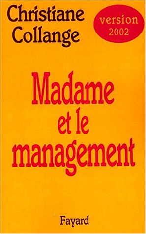 Beispielbild fr Madame et le management zum Verkauf von Ammareal