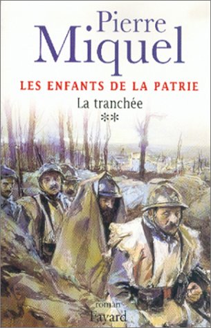 Stock image for Les Enfants de la patrie, tome 2 : La tranche for sale by Better World Books