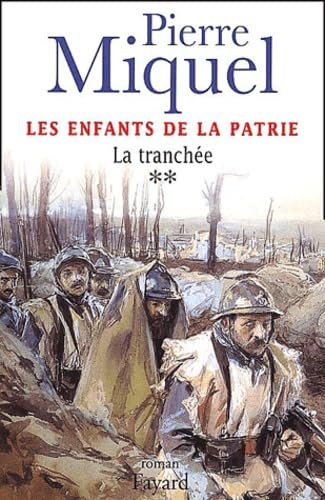 Stock image for Les Enfants de la patrie, tome 2 : La tranche for sale by Better World Books