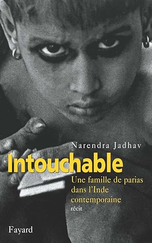 9782213613031: Intouchable: Une famille de parias dans l'Inde contemporaine