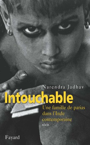 9782213613031: Intouchable: Une famille de parias dans l'Inde contemporaine