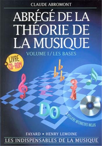 9782213613048: Abrg de la thorie de la musique Volume 1
