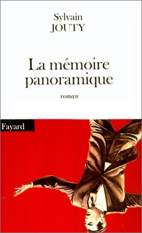 Beispielbild fr La Mmoire panoramique zum Verkauf von Ammareal