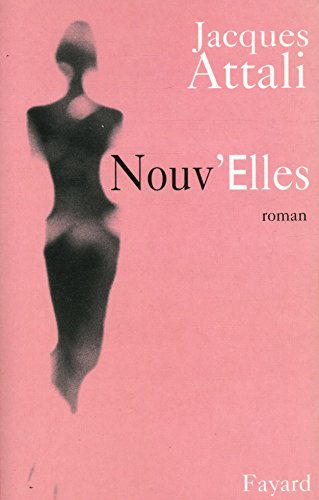 Stock image for Nouv'Elles for sale by ThriftBooks-Dallas