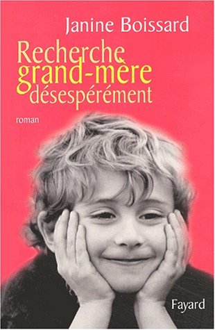 9782213613628: Recherche grand-mre dsesprment