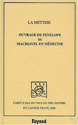 9782213614489: Ouvrage de Pnlope ou Machiavel en mdecine, 1750