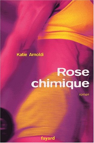 Stock image for Rose Chimique for sale by RECYCLIVRE