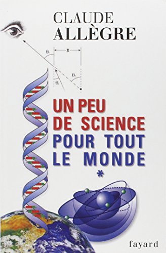 Stock image for Un peu de science pour tout le monde for sale by Librairie Th  la page