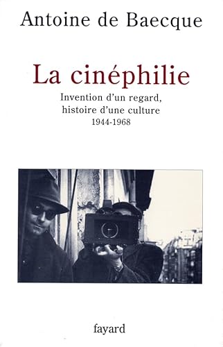 Imagen de archivo de La Cinphilie a la venta por Ammareal