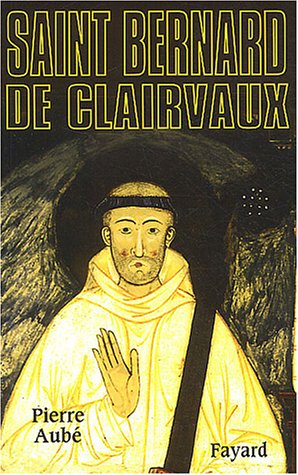 9782213615394: Saint-Bernard de Clairvaux