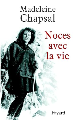 Beispielbild fr Noces avec la vie zum Verkauf von WorldofBooks