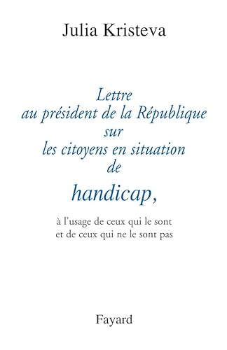 Beispielbild fr Lettre au prsident de la Rpublique sur les citoyens en situation de handicap zum Verkauf von medimops