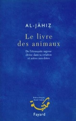 Imagen de archivo de Le livre des animaux a la venta por Chapitre.com : livres et presse ancienne