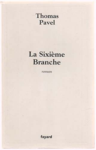 Stock image for La Sixime Branche for sale by Ammareal