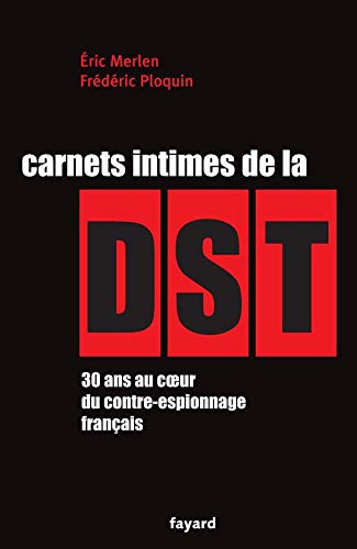 Beispielbild fr Carnets intimes de la DST (French Edition) zum Verkauf von Better World Books: West