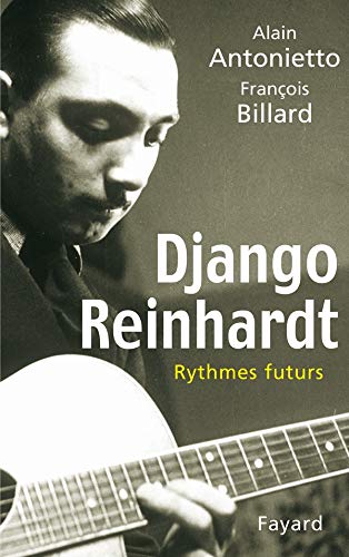 9782213617039: Django Reinhardt: Rythmes futurs