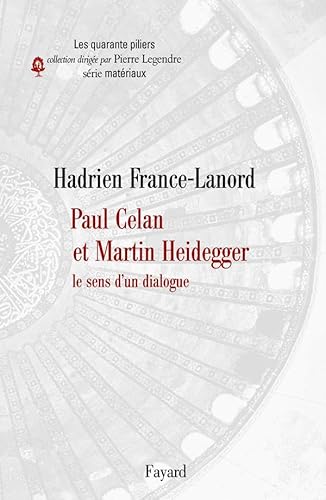 Beispielbild fr Paul Celan Et Martin Heidegger : Le Sens D'un Dialogue zum Verkauf von RECYCLIVRE