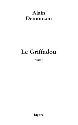Beispielbild fr Le Griffadou zum Verkauf von Ammareal