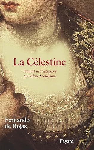 La CÃ©lestine (9782213618937) by Rojas, Fernando De