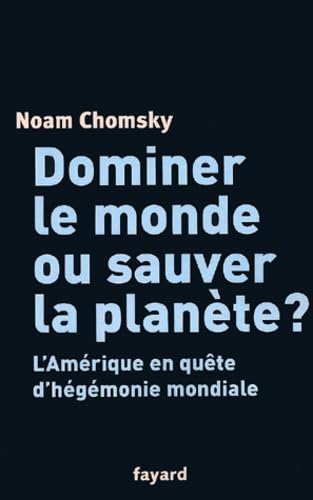 9782213619330: Dominer le monde ou sauver la plante ?: L'Amrique en qute d'hgmonie mondiale