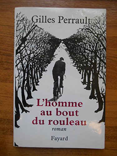 Imagen de archivo de L'Homme au bout du rouleau (Littérature Française, 33) (French Edition) a la venta por pompon