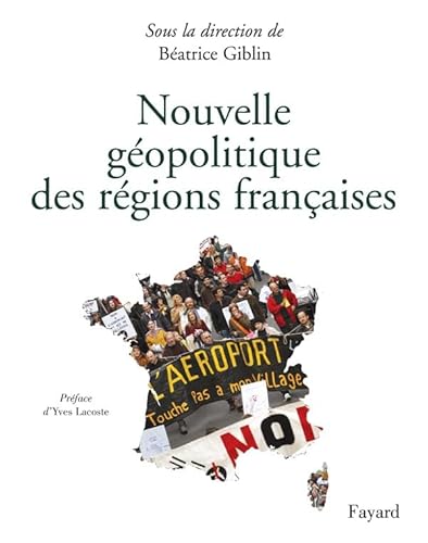 Stock image for Nouvelle gopolitique des rgions franaises for sale by medimops