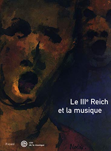 Le Troisième Reich et la musique : 8 octobre 2004 - 9 janvier 2005 ; Musée de la musique - Buch, Esteban, Duchemin, Noémi