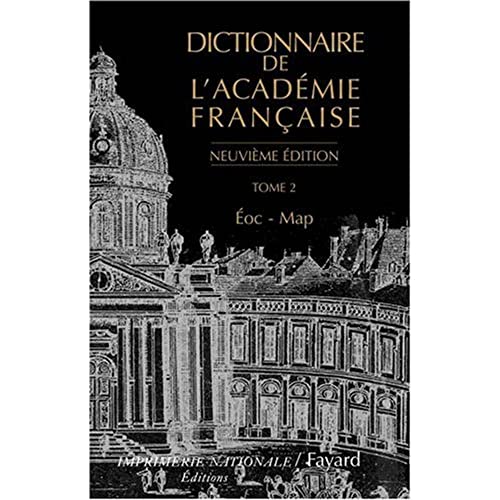 Beispielbild fr Dictionnaire de l'Acadmie franaise, tome 2 (Neuvime dition): oc-Map zum Verkauf von Jenson Books Inc
