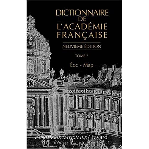 9782213621432: Dictionnaire de l'Acadmie franaise, tome 2 (Neuvime dition): oc-Map