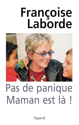 Stock image for Pas de panique Maman est l ! for sale by La Petite Bouquinerie
