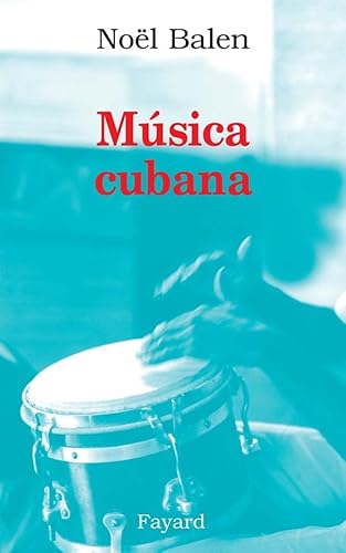 Beispielbild fr Musica cubana zum Verkauf von Ammareal