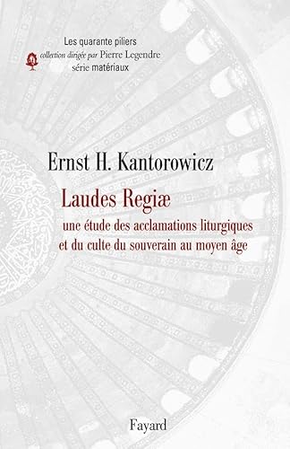 Beispielbild fr Laudes Regiae : Une tude des acclamations liturgiques et du culte du souverain au Moyen Age zum Verkauf von medimops