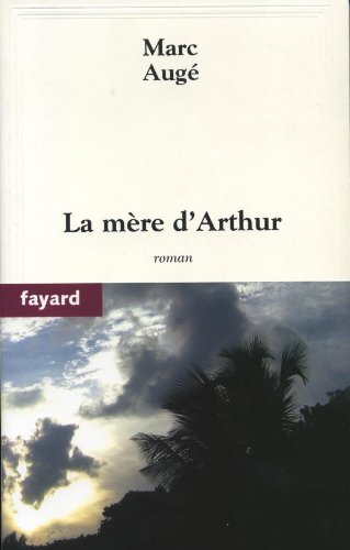 Beispielbild fr La mre d'Arthur zum Verkauf von Ammareal