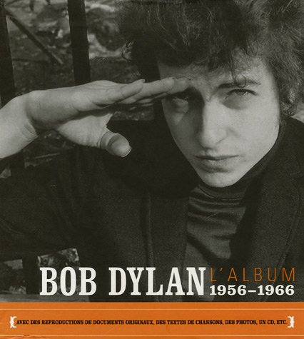 Beispielbild fr L'Album Bob Dylan 1956-1966 (1CD audio) zum Verkauf von medimops