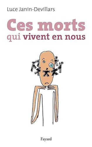 Beispielbild fr Ces morts qui vivent en nous zum Verkauf von Librairie Th  la page