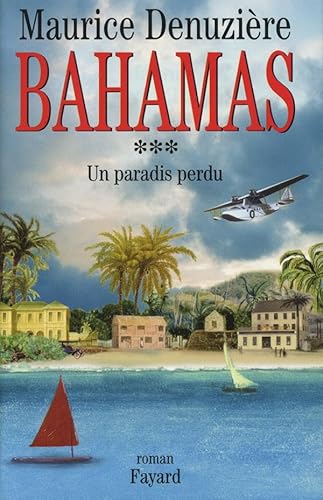 Beispielbild fr Bahamas, Tome 3 (French Edition) zum Verkauf von Better World Books