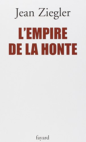 Imagen de archivo de L'empire de la honte a la venta por WorldofBooks